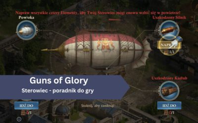 Guns of Glory: Sterowiec – poradnik do gry