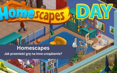 Homescapes: Jak przenieść grę na inne urządzenie?