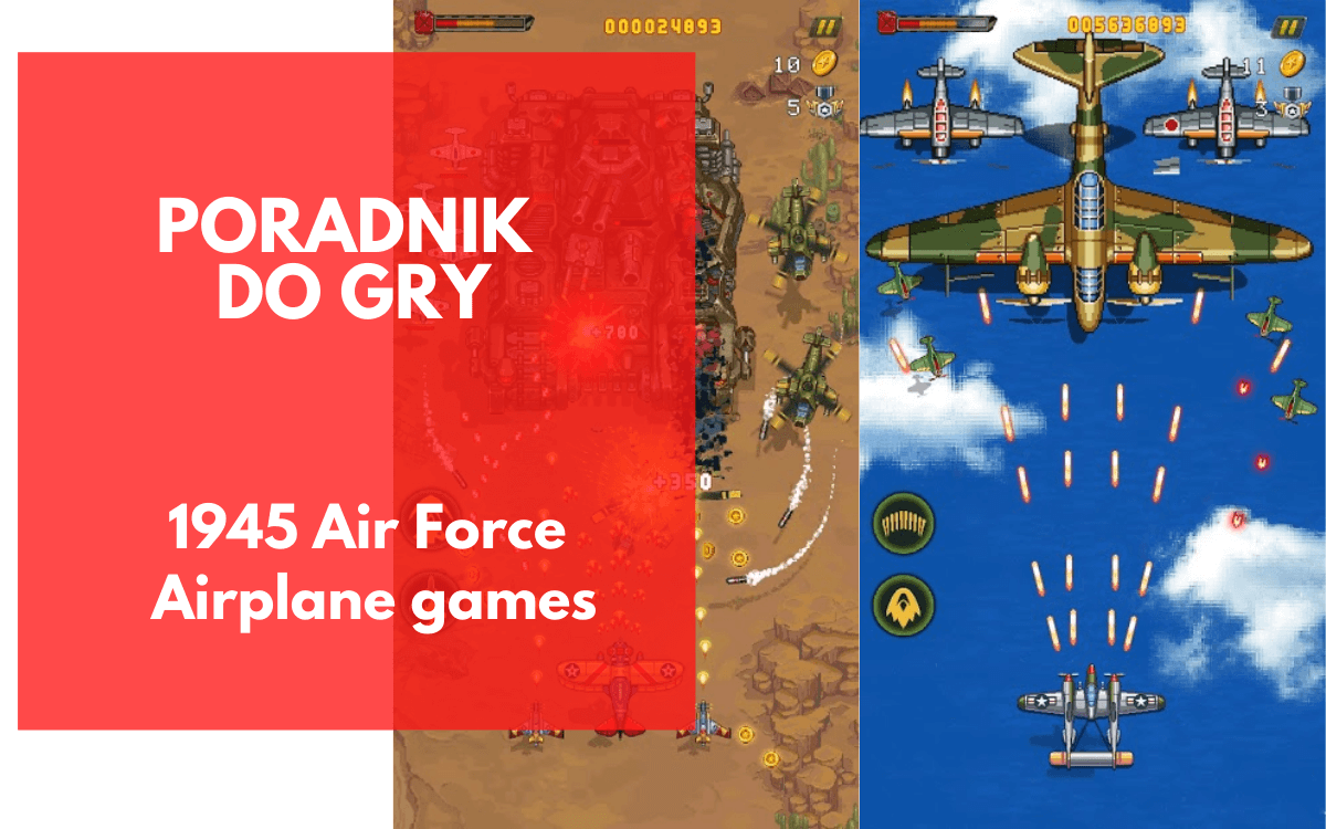 Poradnik Do Gry 1945 Air Force Airplane Shooting Games Desercik Pl