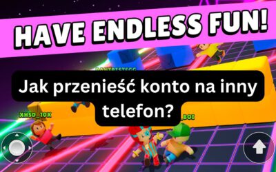 Stumble Guys – jak przenieść konto na inny telefon?