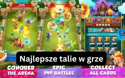 Najlepsze talie do Rush Arena na każdą strategię