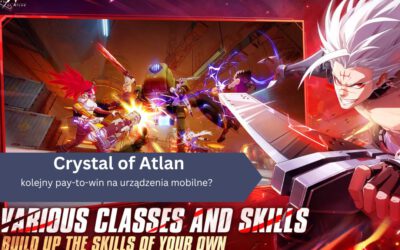 Crystal of Atlan to kolejny pay-to-win na urządzenia mobilne?