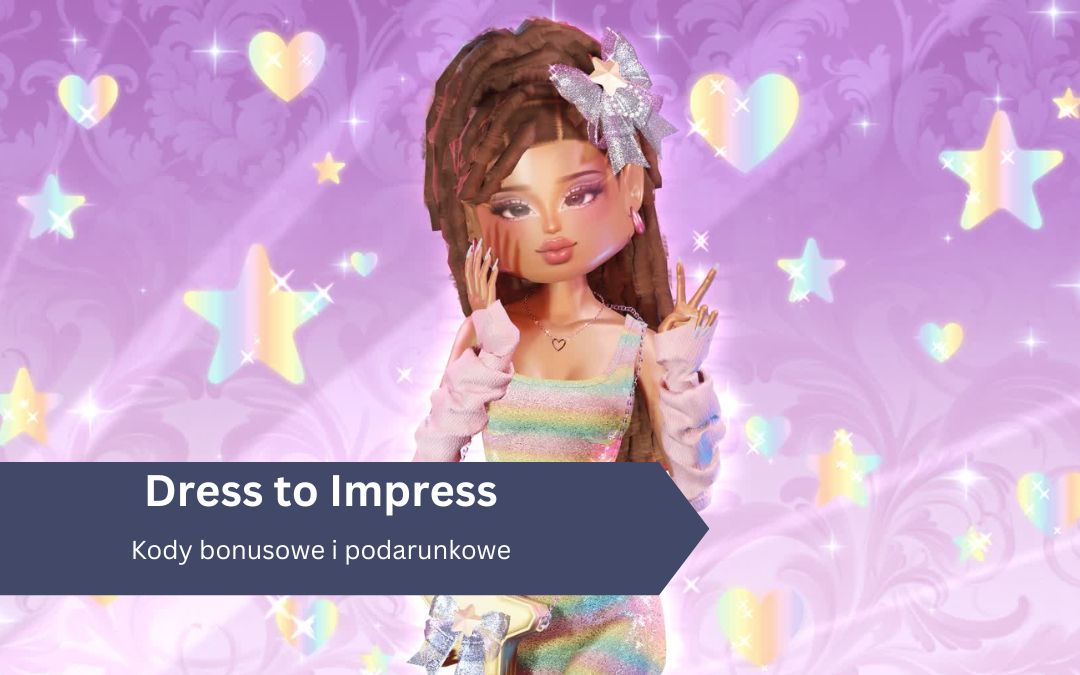 Dress to Impress – kody bonusowe i podarunkowe (2025)