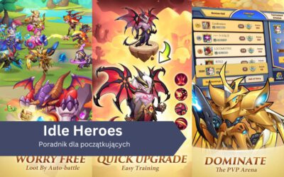 Idle Heroes – poradnik dla początkujących