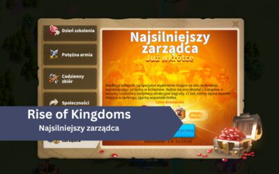 Najsilniejszy Zarządca – Najważniejsze Wydarzenie w Rise of Kingdoms