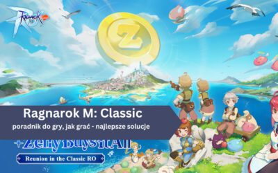 Ragnarok M: Classic – poradnik do gry, jak grać – najlepsze solucje