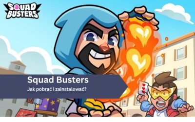 Jak pobrać i zainstalować Squad Busters?