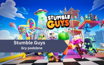 Gry podobne do Stumble Guys