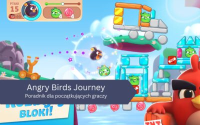 Angry Birds Journey – poradnik dla początkujących graczy