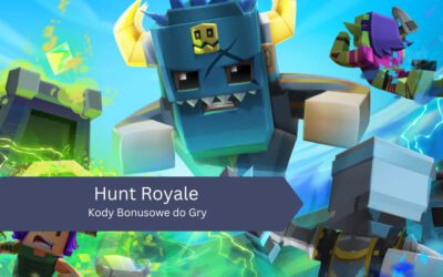 Hunt Royale – Kody Bonusowe do Gry