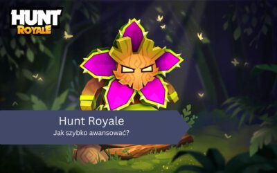 Jak szybko awansować w Hunt Royale?