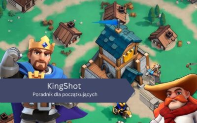 Kingshot – poradnik dla nowych graczy