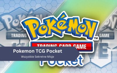 Pokemon TCG Pocket: Wszystkie Sekretne Misje