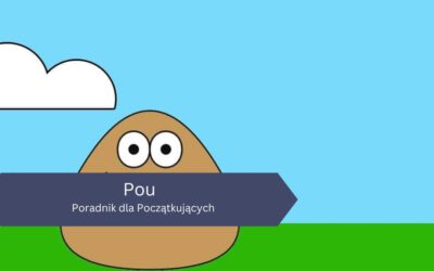 Pou – Poradnik dla Początkujących