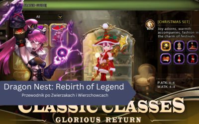 Przewodnik po Zwierzakach i Wierzchowcach w Dragon Nest: Rebirth of Legend