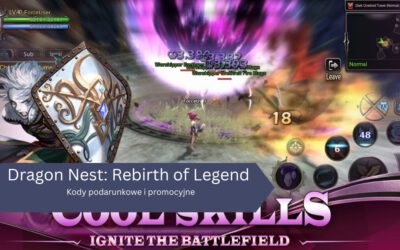 Dragon Nest: Rebirth of Legend – kody podarunkowe i promocyjne